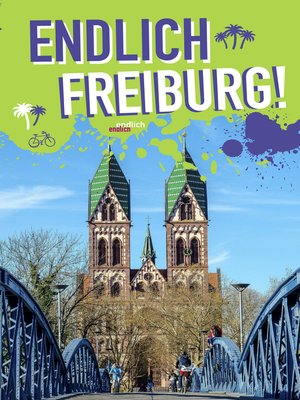 cover image of Endlich Freiburg!